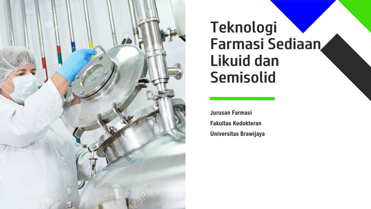 Teknologi Farmasi Sediaan Likuid dan Semisolid