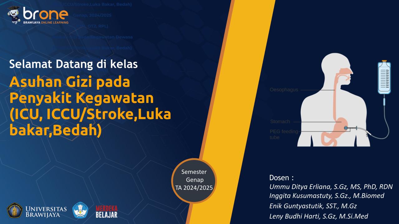 Asuhan Gizi pada Kegawatan Dewasa (ICU, ICCU/Stroke, Luka Bakar, Bedah) (2023 Genap) (DT1, DT2)