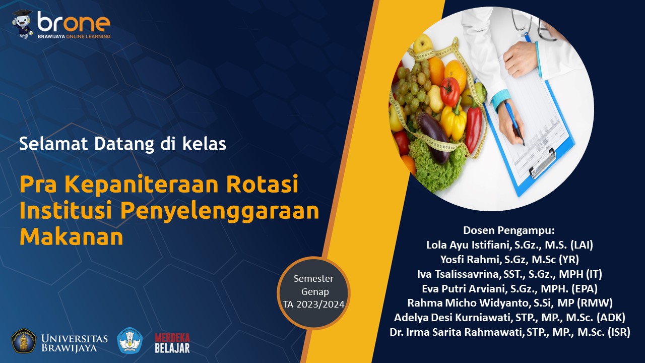 Pra Kepaniteraan Rotasi Institusi Penyelenggaraan Makanan (2023 Genap) (8A1,8A2,8A3,4B)