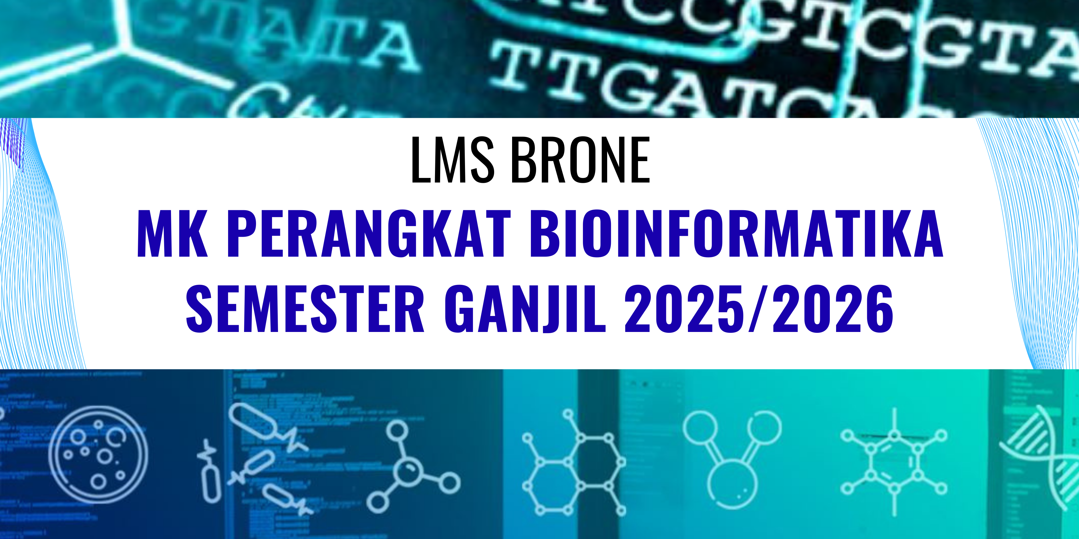 Perangkat Bioinformatika (2025/2026 Ganjil)