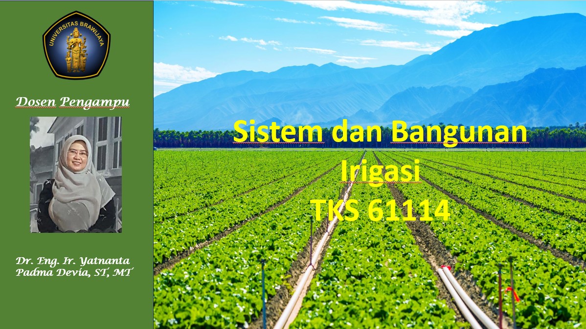 Sistem dan Bangunan Irigasi Kelas A