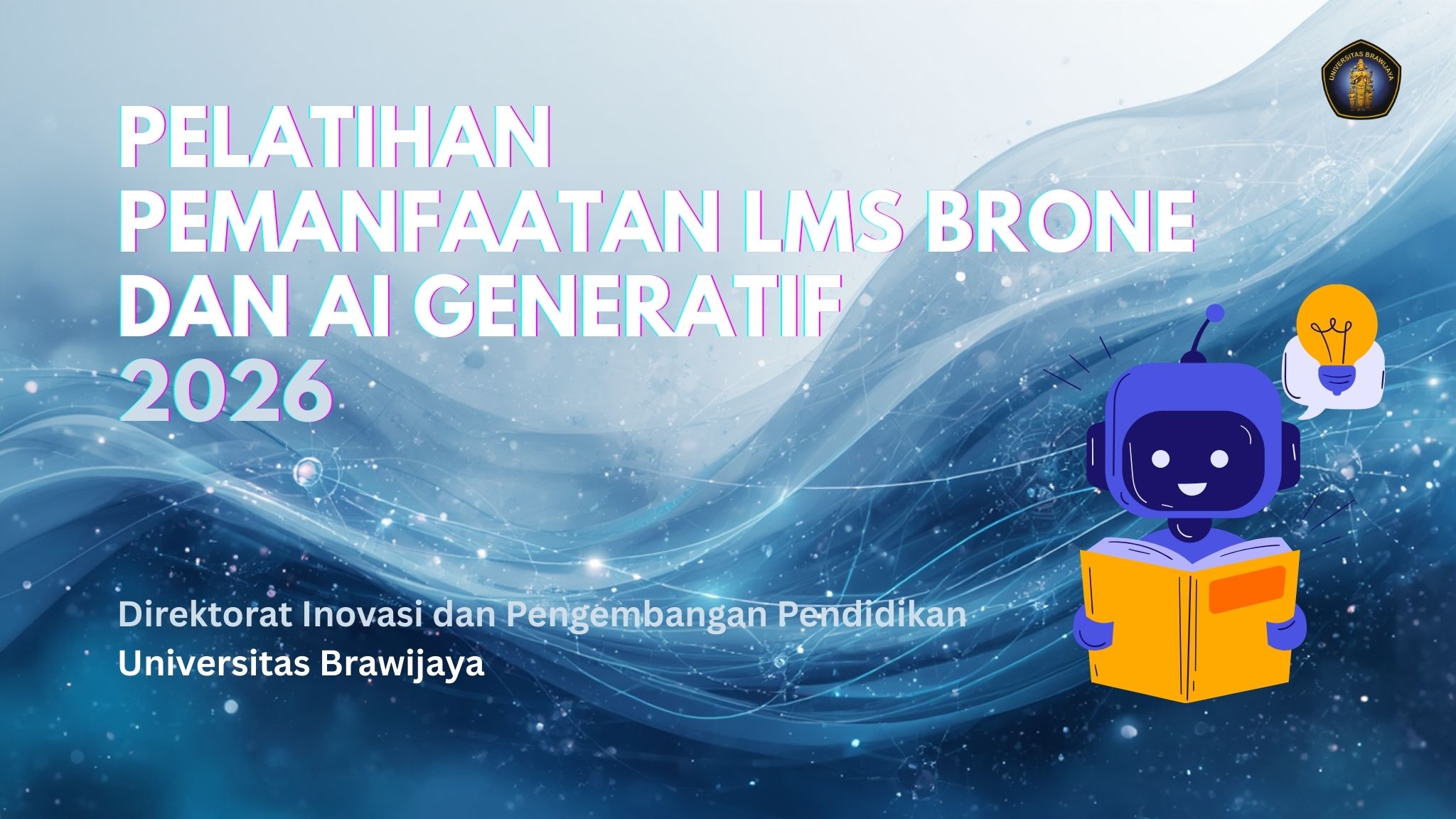 Pelatihan Pemanfaatan LMS BRONE dan AI Generatif 2026
