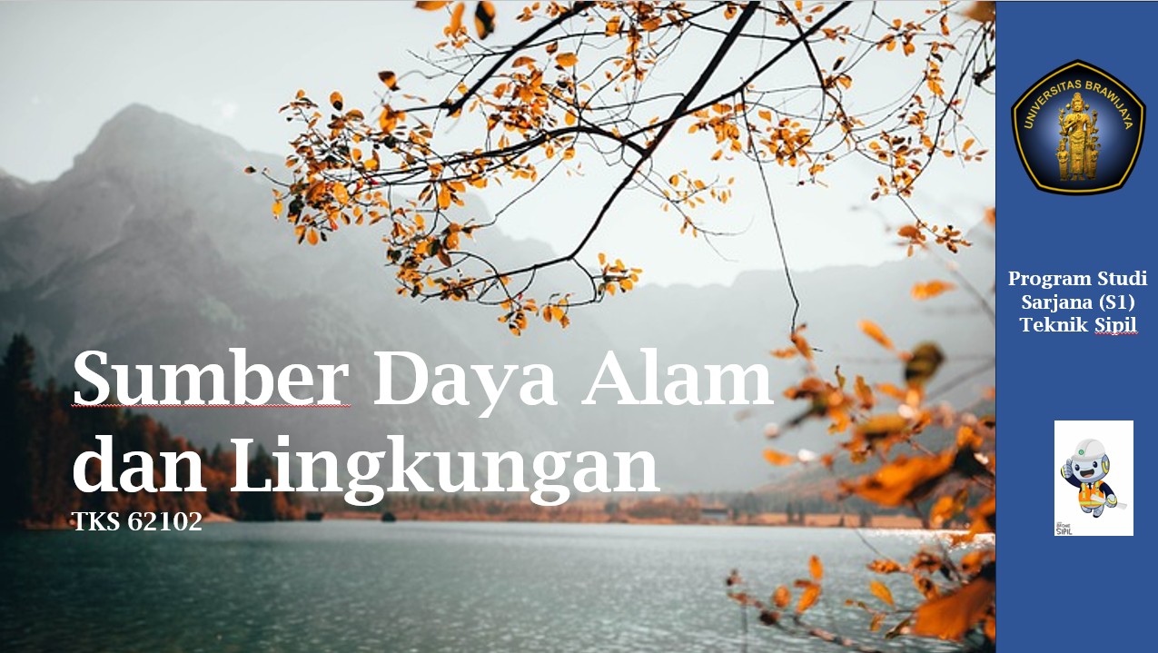 Sumber Daya Alam dan Lingkungan